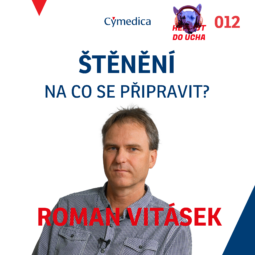 Podcast Herriot do ucha #12 - Štěnění, aneb jak by se měl připravit chovatel na porod u psů a koček, aby se stal skutečně radostnou událostí - MVDr. Roman Vitásek