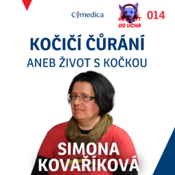 #14 - Kočičí čůrání pod kontrolou aneb život s kočkou nemusí být pro kočku - MVDr. Simona Kovaříková