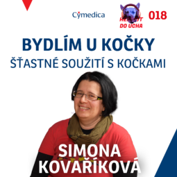 Podcast herriot do ucha pro chovatele #18 - Bydlím u své kočky aneb šťastné soužití s kočkami - MVDr. Simona Kovaříková