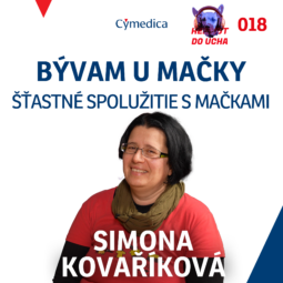 #18 - Bývam u svojej mačky alebo šťastné spolužitie s mačkami - MVDr. Simona Kovaříková podcast pro chovatele herriot do ucha
